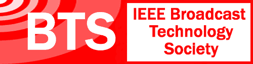IEEE -- Broadcast Technology Society